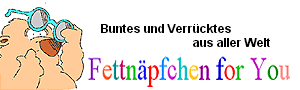 Verrücktes aus aller Welt